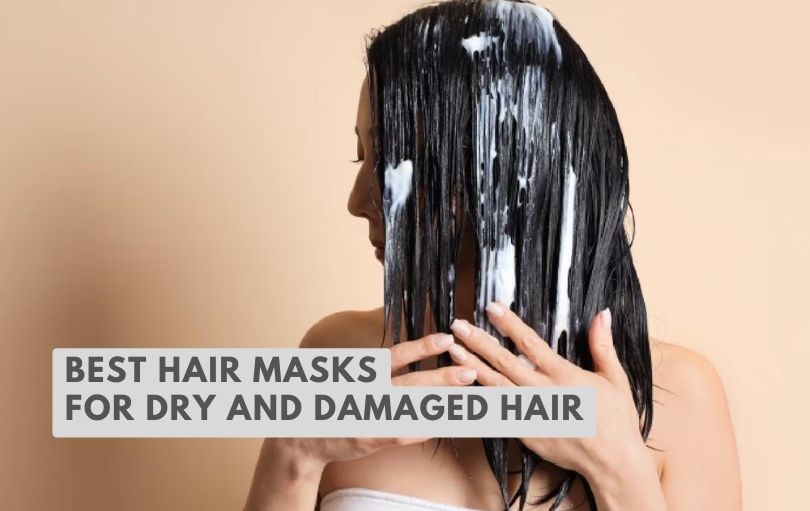 best hair mask sfor dry and damaged hair