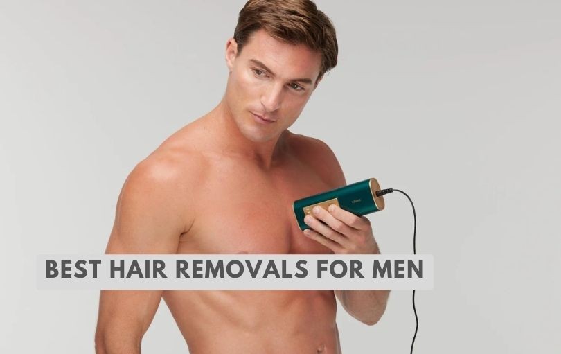 best hair removals for men