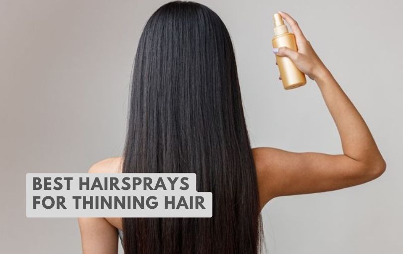best hairsprays for thinning hair