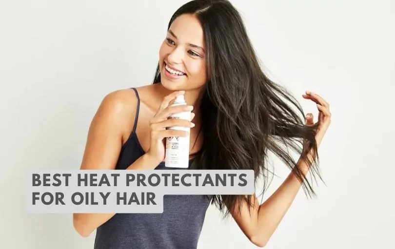 best heat protectants for oily hair