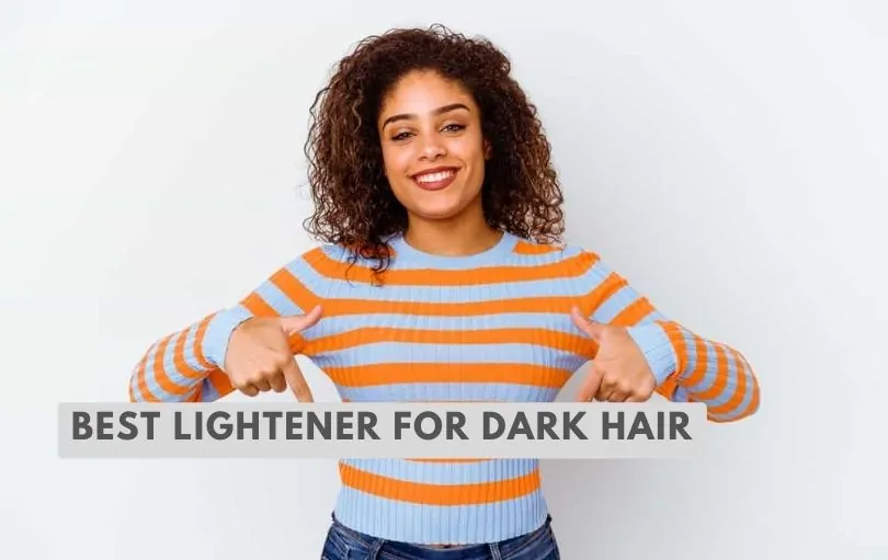 best lightener for dark hair