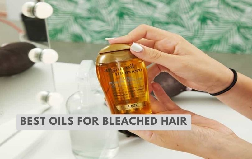 best oils for bleached hair