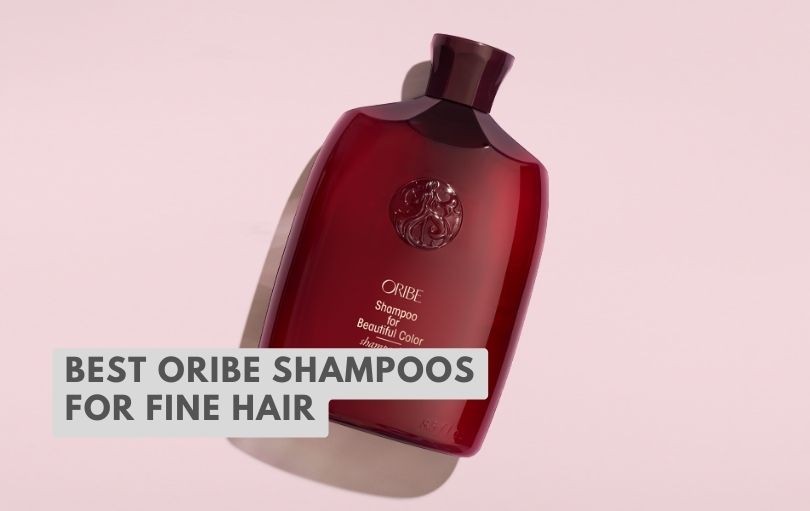 best oribe shampoos for fine hair