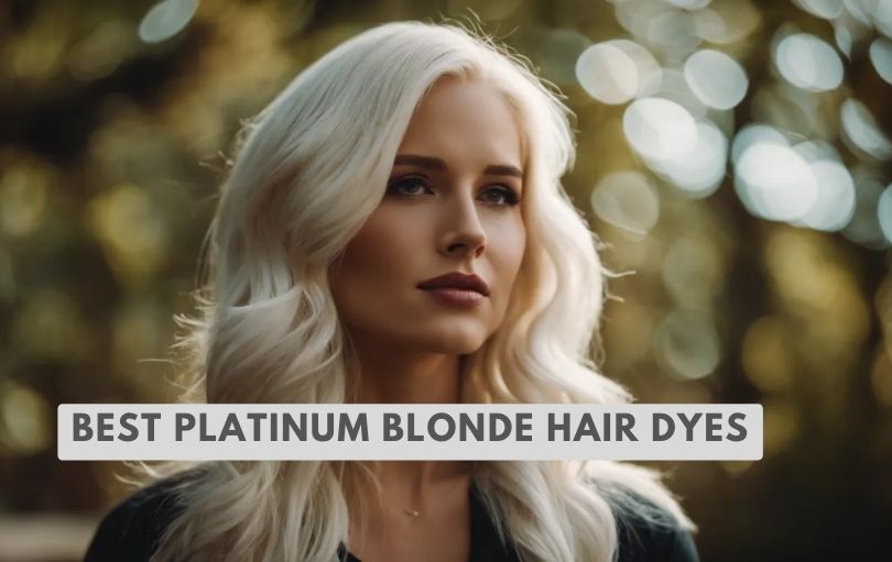 best platinum blonde hair dyes