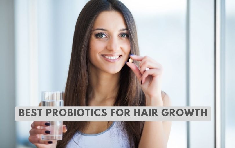 best probiotics for hair growth