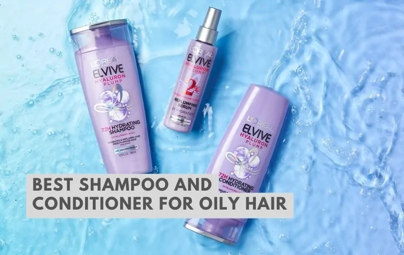 best shampoo and conditioner for oily hair