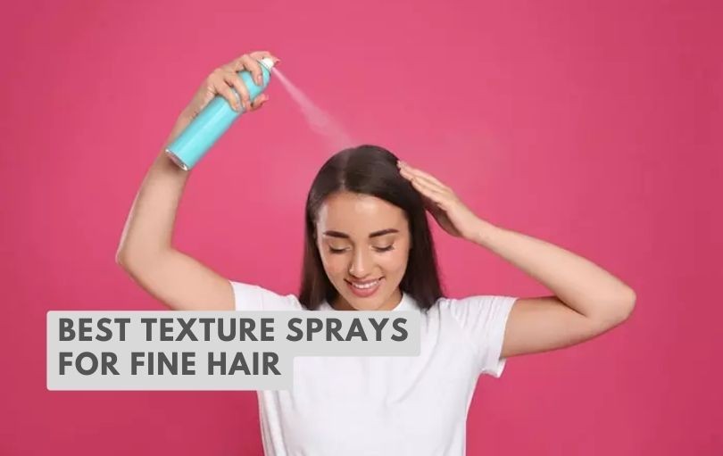 best texture sprays for fine hair