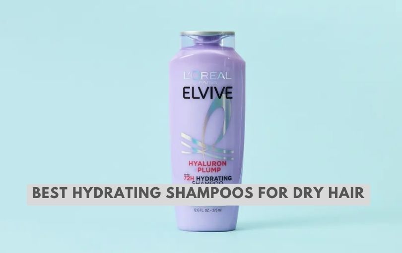 best hydrating shampoos for dry hair