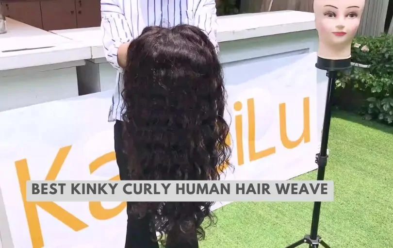 best kinky curly human hair weave
