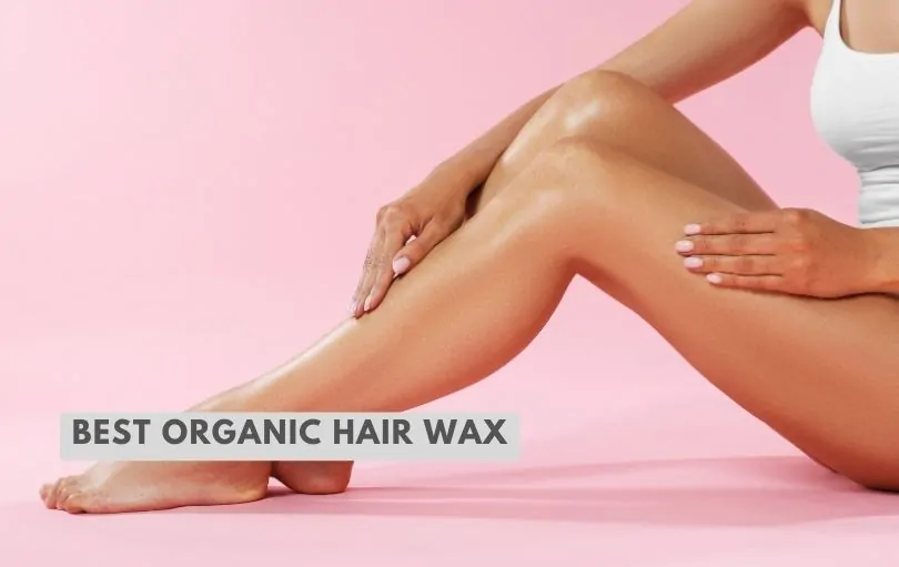 best organic hair wax