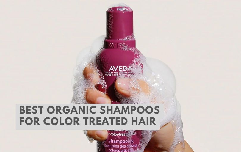 best organic shampoos for color treated hair
