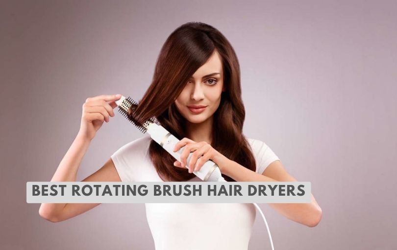 best rotating brush hair dryers