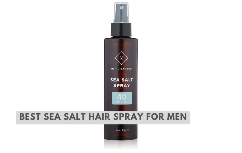 best sea salt hair spray for men