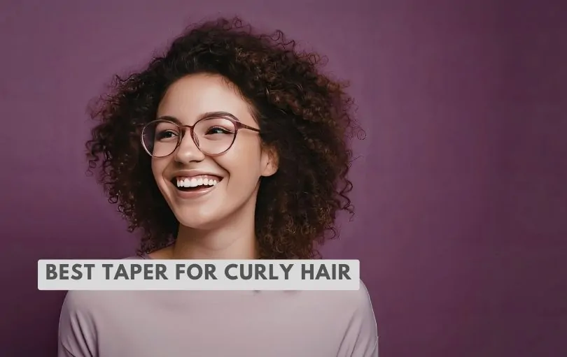 best taper for curly hair