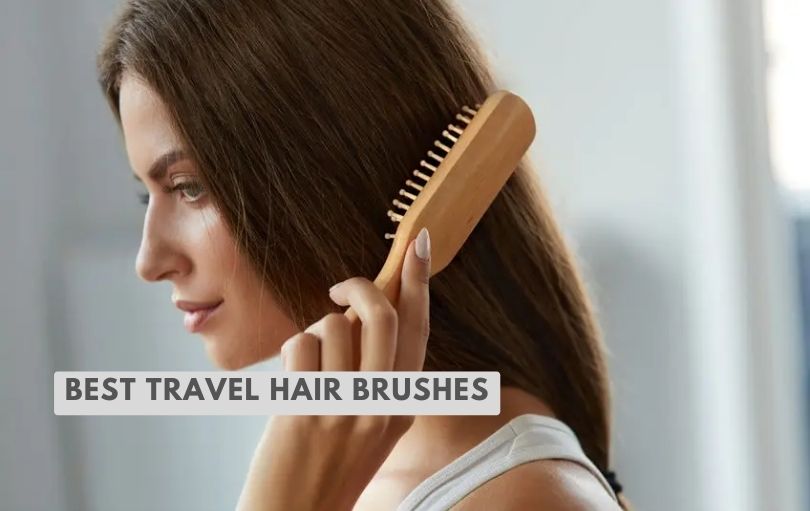 best travel hair brushes