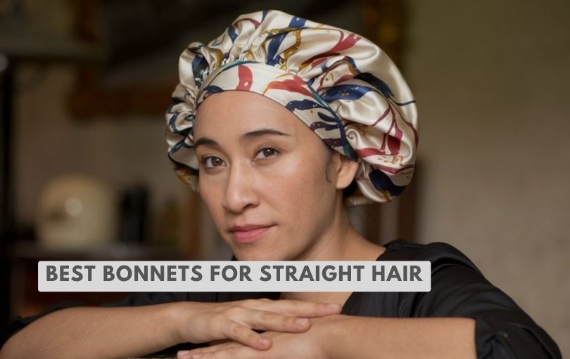 best bonnets for straight hair