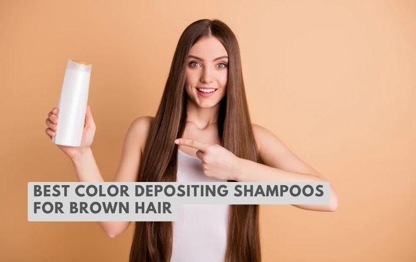best color depositing shampoos for brown hair