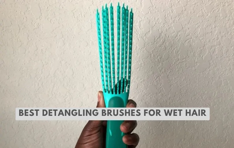 best detangling brushes for wet hair