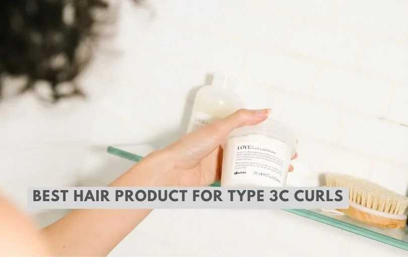 best hair product for type 3c curls