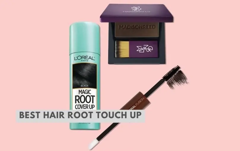 best hair root touch up