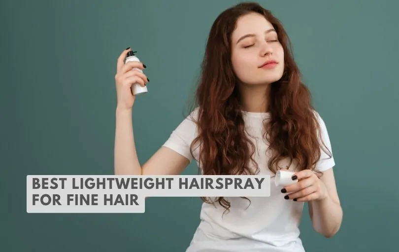 best lightweight hairspray for fine hair