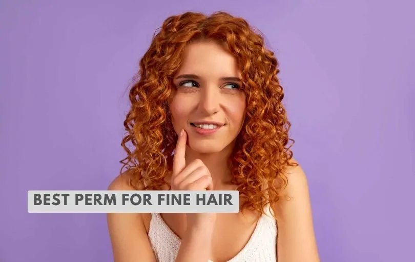best perm for fine hair