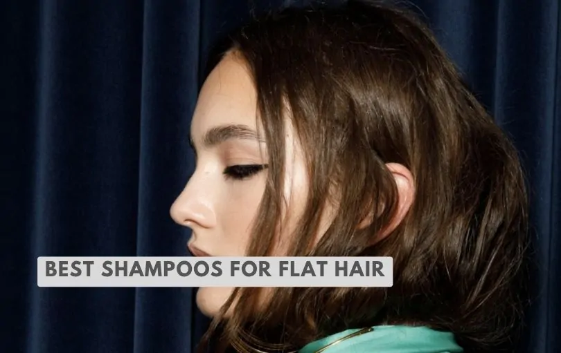 best shampoos for flat hair
