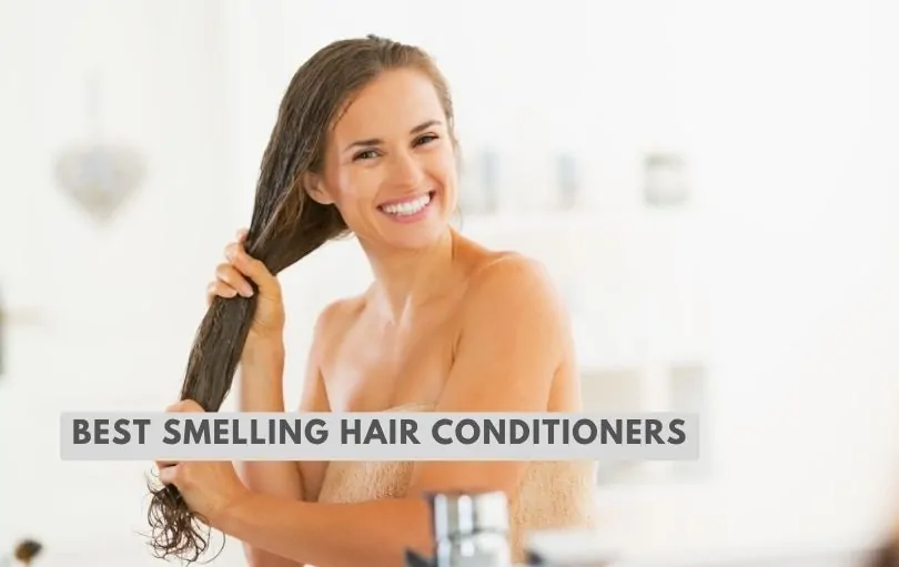 best smelling hair conditioners
