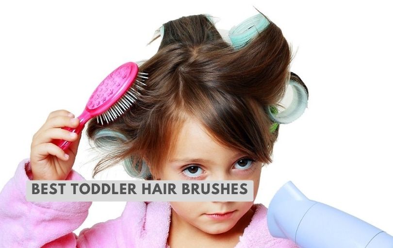 best toddler hair brushes
