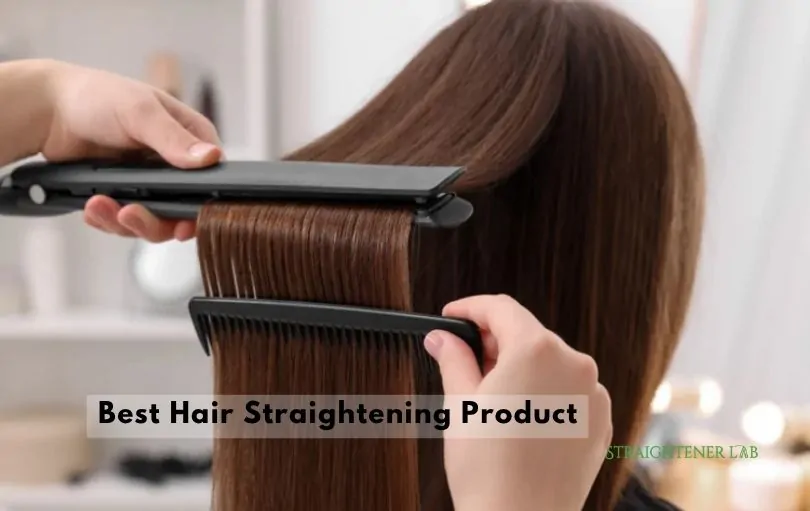 best hair straightening product