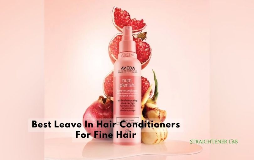 best leave in hair conditioners for fine hair