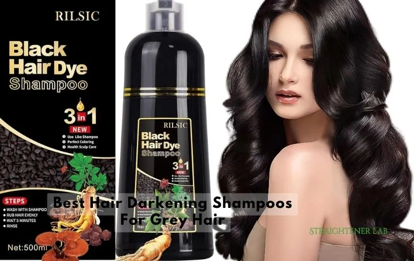 best hair darkening shampoos for grey hair