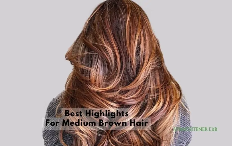 best highlights for medium brown hair