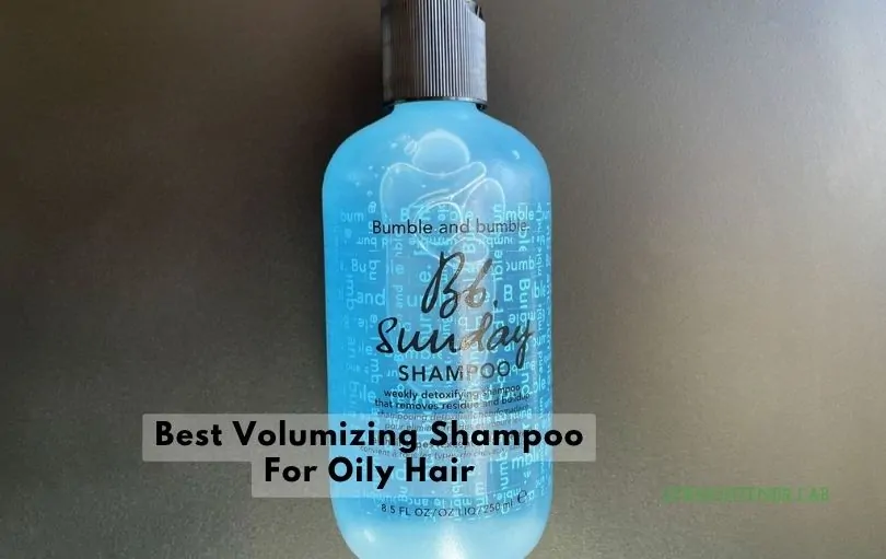 best volumizing shampoo for oily hair