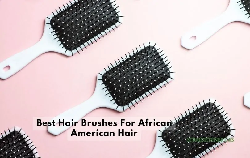 best hair brushes for african american hair