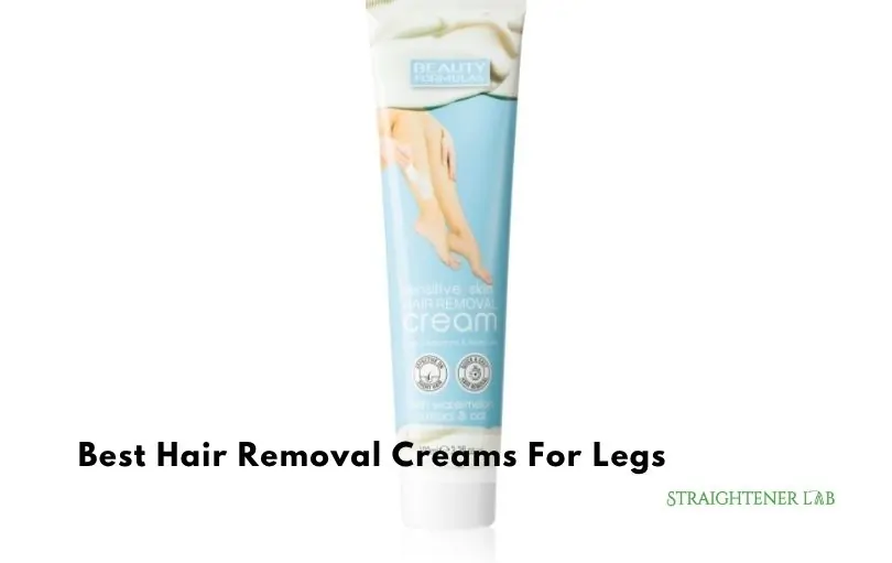 best hair removal creams for legs