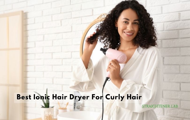 best ionic hair dryer for curly hair