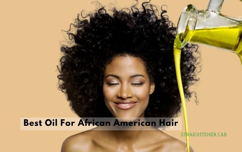 best oil for african american hair