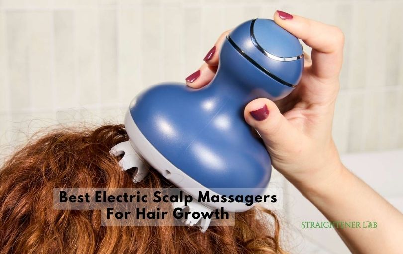 best electric scalp massagers for hair growth