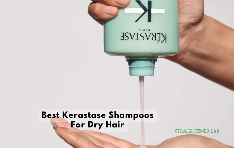 best kerastase shampoos for dry hair