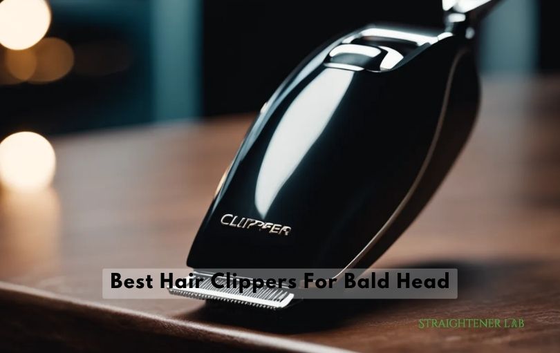 best hair clippers for bald head