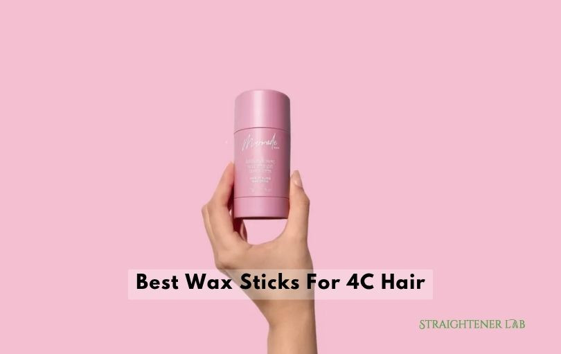 best wax sticks for 4c hair